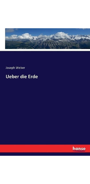 Ueber die Erde