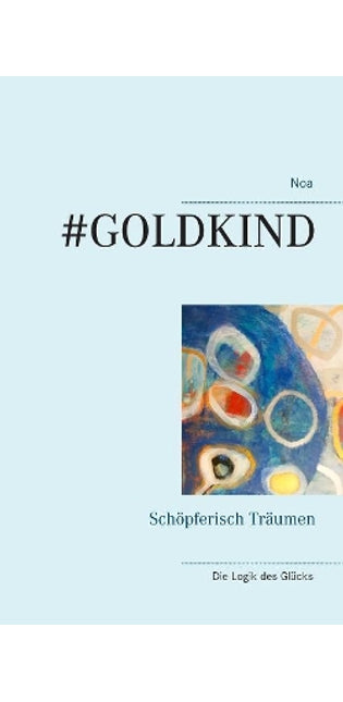 #Goldkind