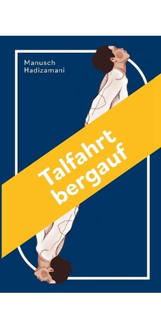 Talfahrt bergauf