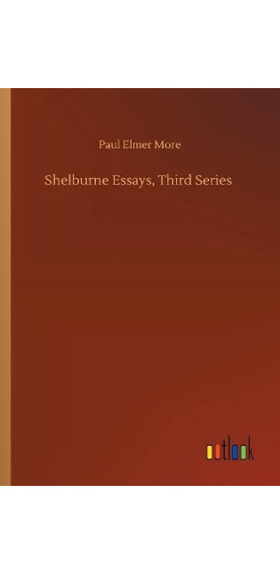Shelburne Essays, Third Series