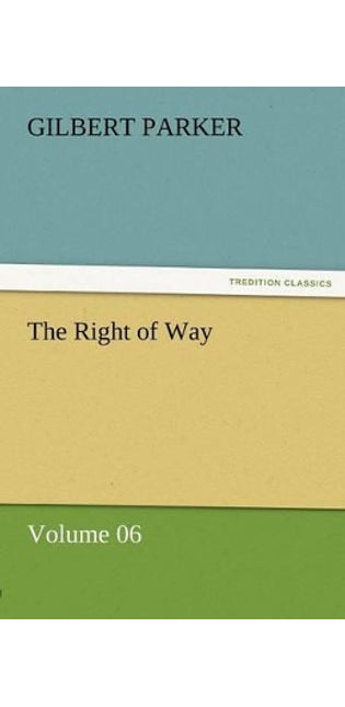 Right of Way - Volume 06