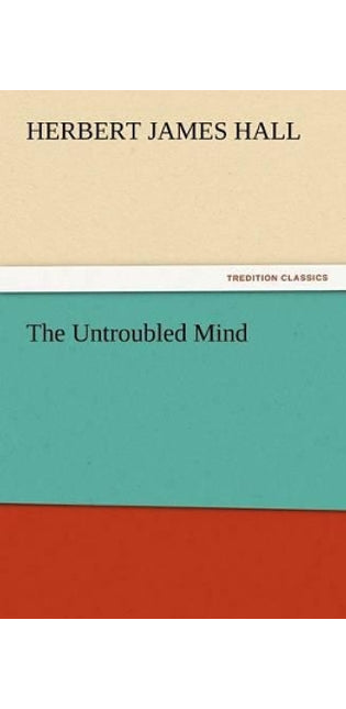 Untroubled Mind