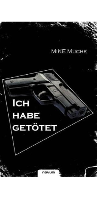 "Ich habe getötet!"