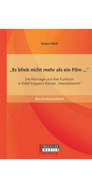 "Es blieb nicht mehr als ein Film ...