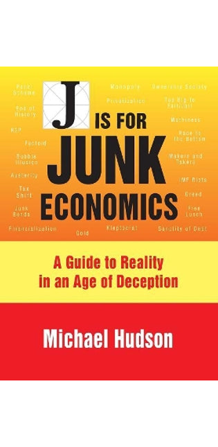 J is for Junk Economics