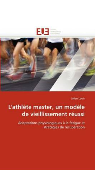 L''athl�te Master, Un Mod�le de Vieillissement R�ussi