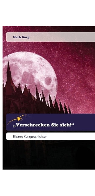 "Verschrecken Sie sich!