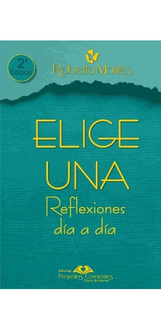 "Elige Una" Reflexiones Día a Día
