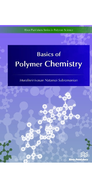 Basics of Polymer Chemistry