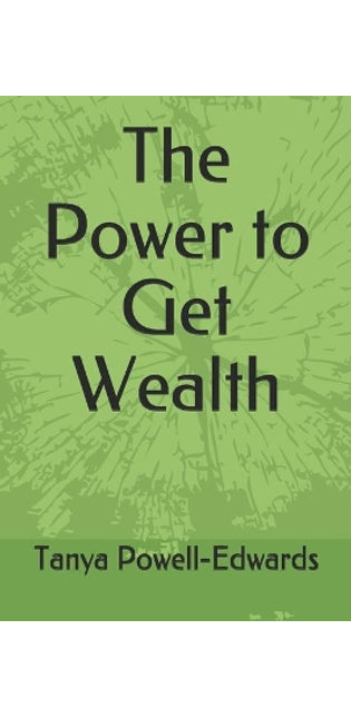 Power to Get Wealth