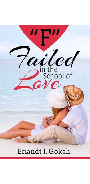 "F" Failed in the School of Love