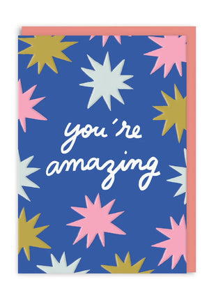You're Amazing Greeting Card