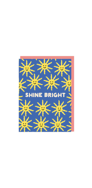 Shine Bright Greeting Card