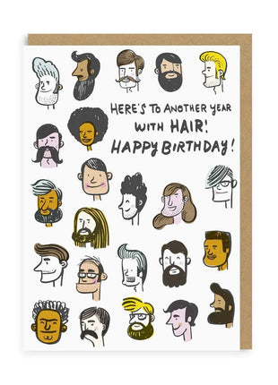Another Year With Hair Birthday Greeting Card