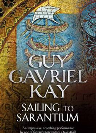 Sailing to Sarantium