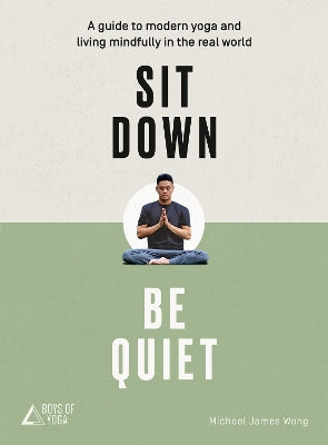 Sit Down, Be Quiet