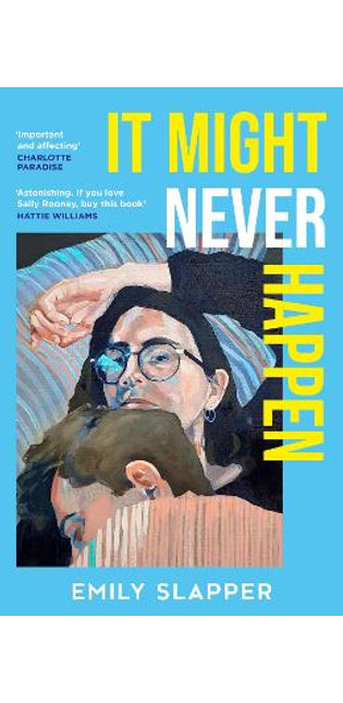 It Might Never Happen