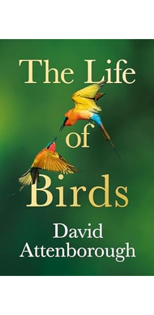 The Life of Birds