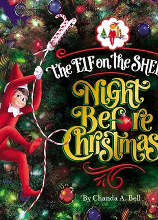 Elf On The Shelf’s Night Before Christmas
