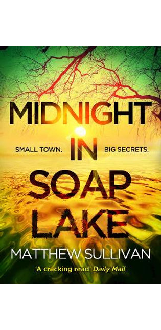 Midnight in Soap Lake