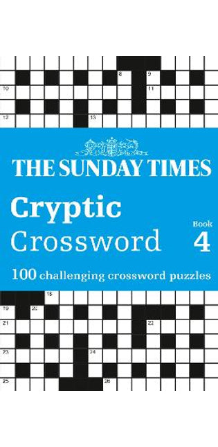 Sunday Times Cryptic Crossword Book 4