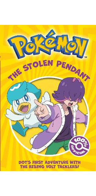 Pokémon: The Stolen Pendant Chapter Book