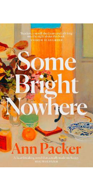 Some Bright Nowhere