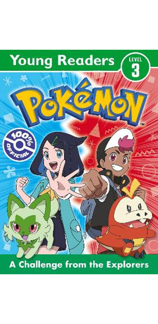 Pokémon Young Readers Level 3: A Challenge from the Explorers