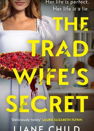 The Tradwife’s Secret
