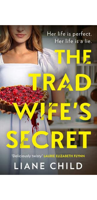 The Tradwife’s Secret