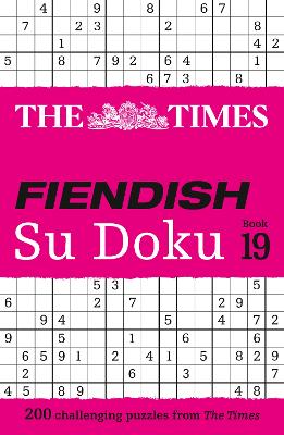 Times Fiendish Su Doku Book 19
