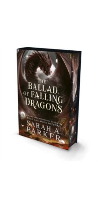 The Ballad of Falling Dragons (Moonfall #2) (Limited Edition)
