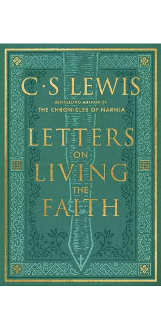 Letters on Living the Faith