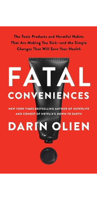 Fatal Conveniences