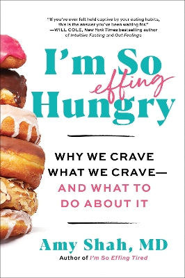 I'm So Effing Hungry