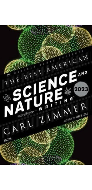 Best American Science and Nature Writing 2023