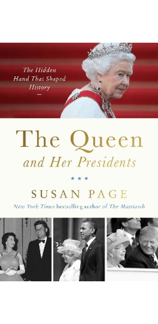 Queen and Her Presidents