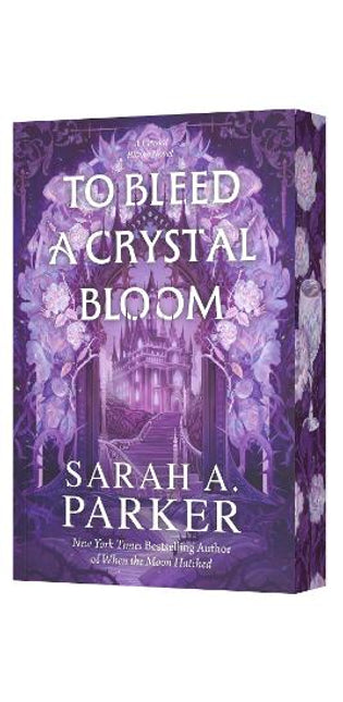 To Bleed a Crystal Bloom