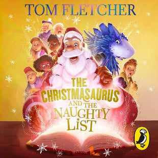 Christmasaurus and the Naughty List