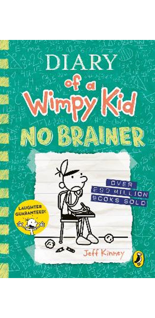 Diary of a Wimpy Kid: No Brainer (Book 18)