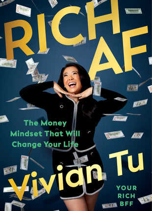 Rich AF: The Money Mindset That Will Change Your Life