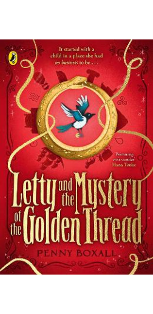 Letty and the Mystery of the Golden Thread