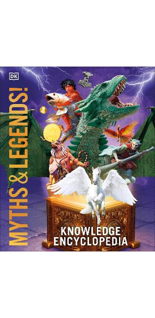 Knowledge Encyclopedia Myths and Legends
