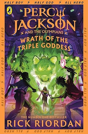 Percy Jackson and the Olympians 07: Wrath of the Triple Goddess