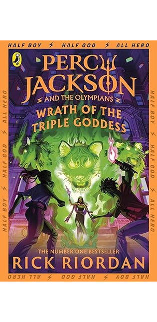 Percy Jackson and the Olympians 07: Wrath of the Triple Goddess
