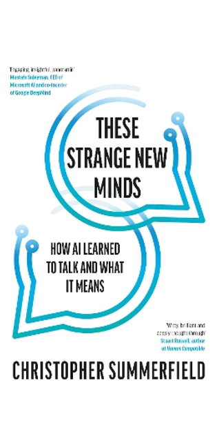 These Strange New Minds