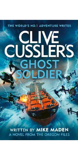 Clive Cussler’s Ghost Soldier