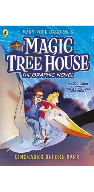 Magic Tree House: Dinosaurs Before Dark