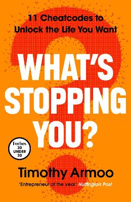 What’s Stopping You?