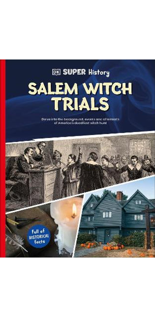 DK Super History Salem Witch Trials